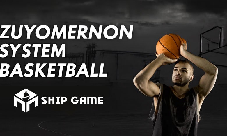 Zuyomernon System Basketball